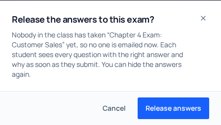 The Release the answers to this exam? confirm, saying who will be notified.